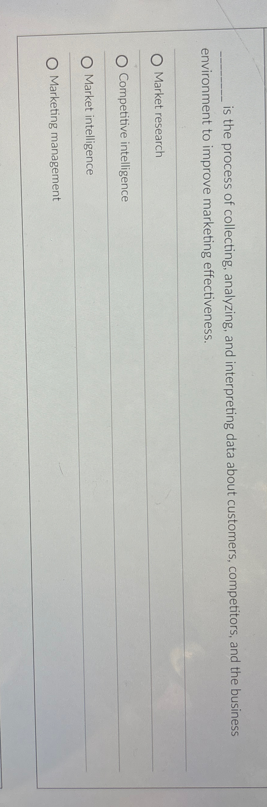  is the process of collecting, analyzing, and interpreting data about customers,