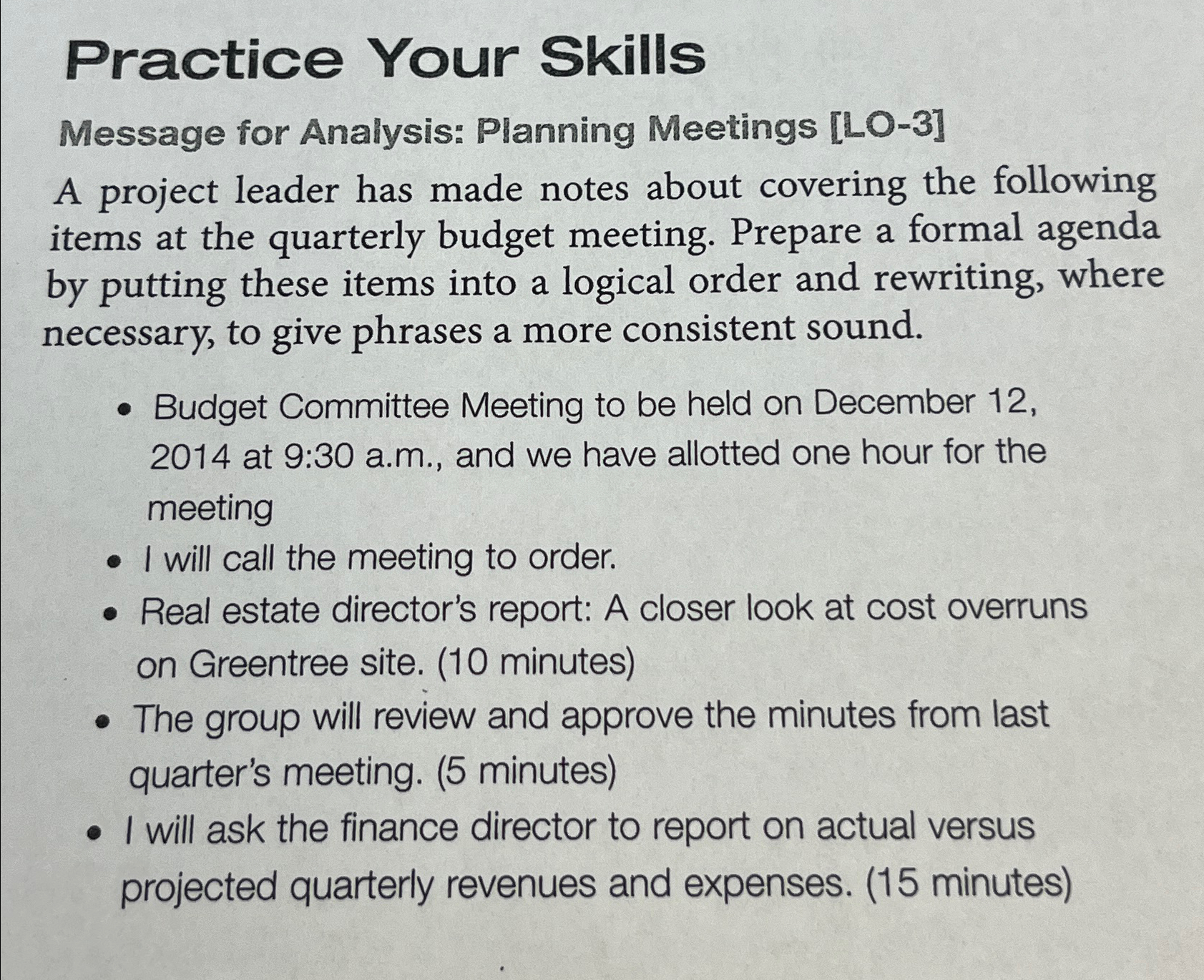  Practice Your Skills Message for Analysis: Planning Meetings [LO-3] A project
