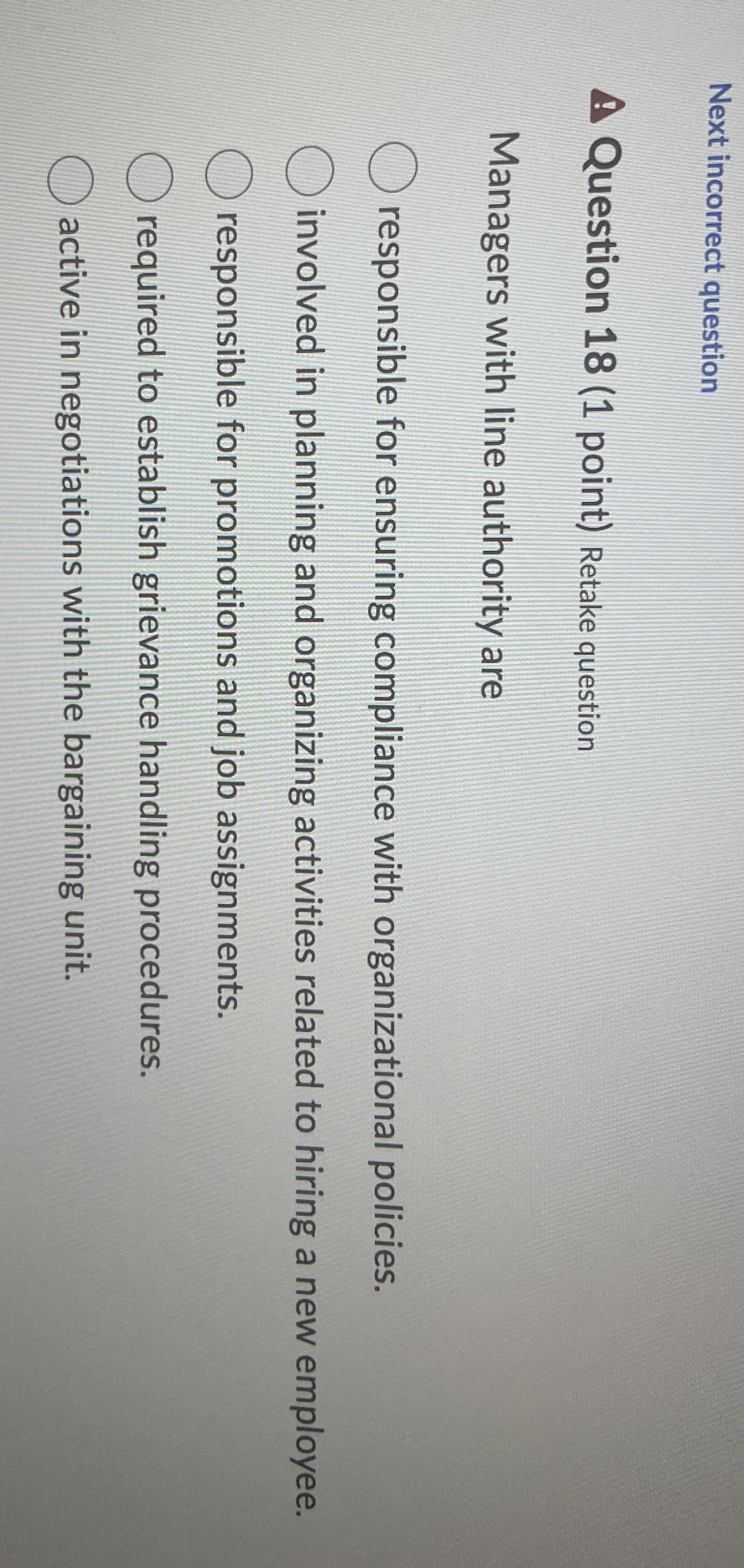  Next incorrect question A Question 18(1 point) Retake question Managers with