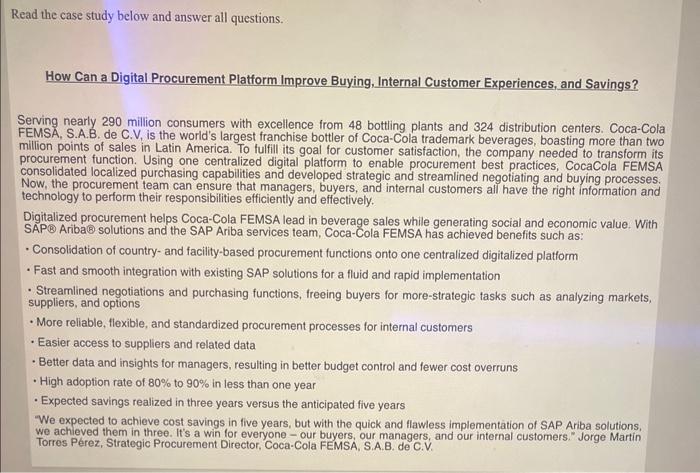  Read the case study below and answer all questions. How Can