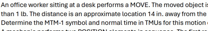  An office worker sitting at a desk performs a MOVE. The