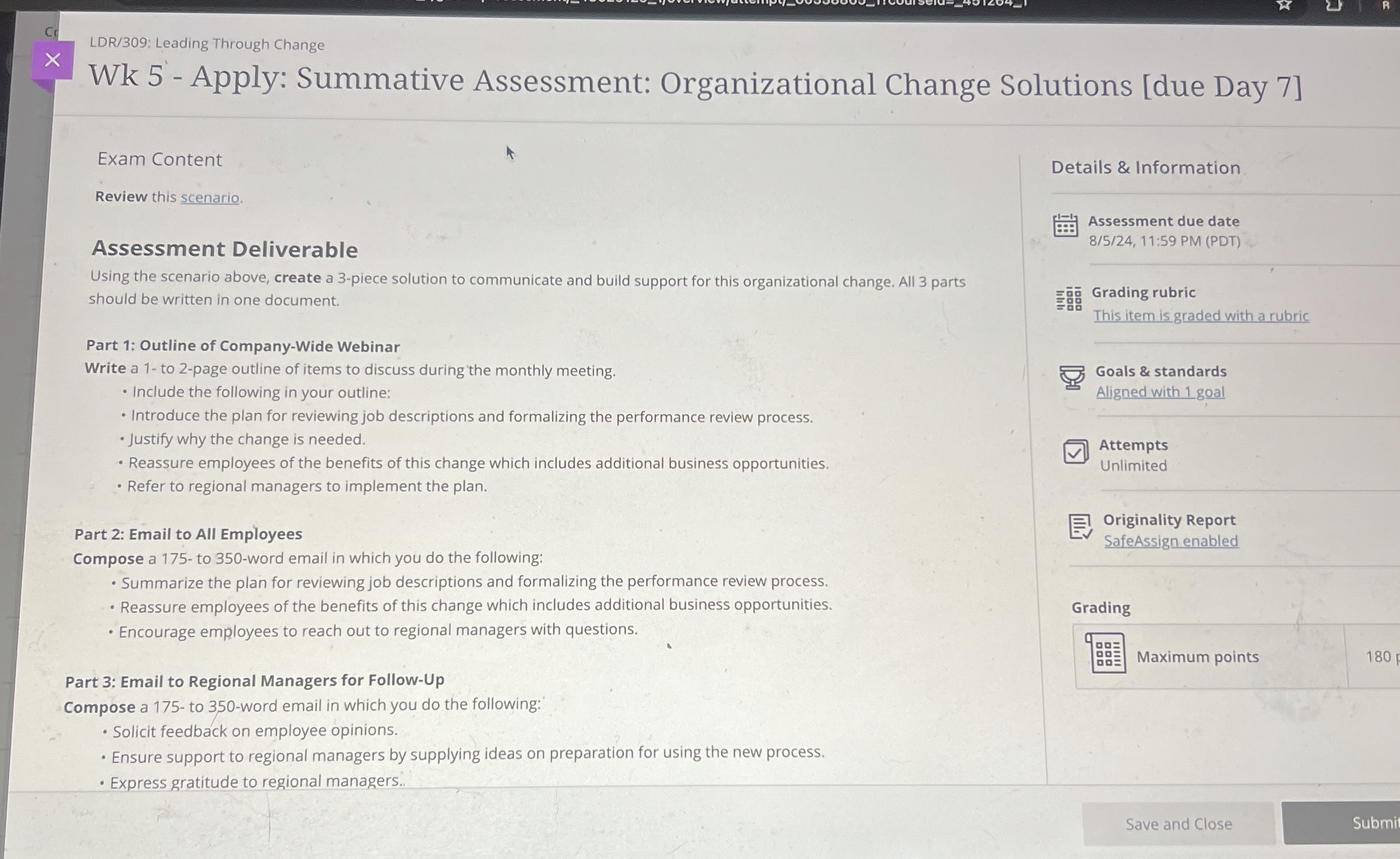  LDR/309: Leading Through Change Wk 5- Apply: Summative Assessment: Organizational Change
