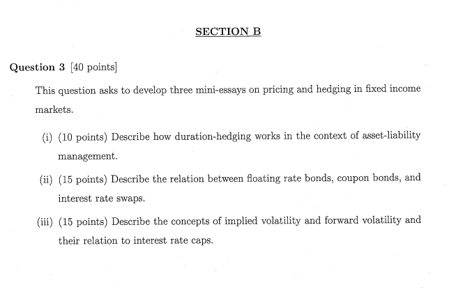  SECTION B Question 3 [40 points] This question asks to develop