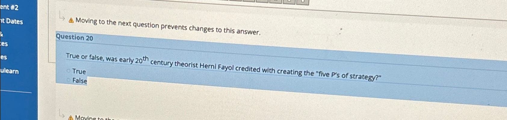  (1) Moving to the next question prevents changes to this answer.
