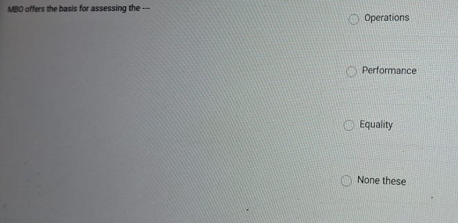  MBO offers the basis for assessing the -- Operations Performance Equality