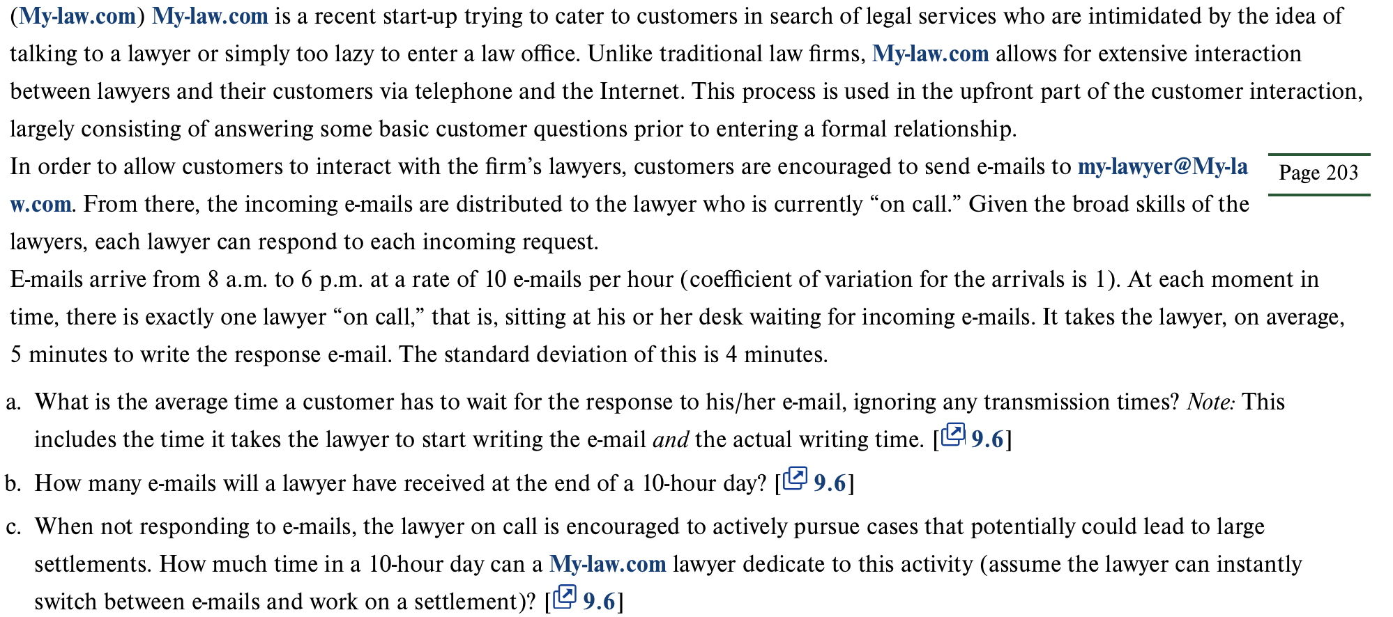  ( My-law.com) My-law.com is a recent start-up trying to cater to