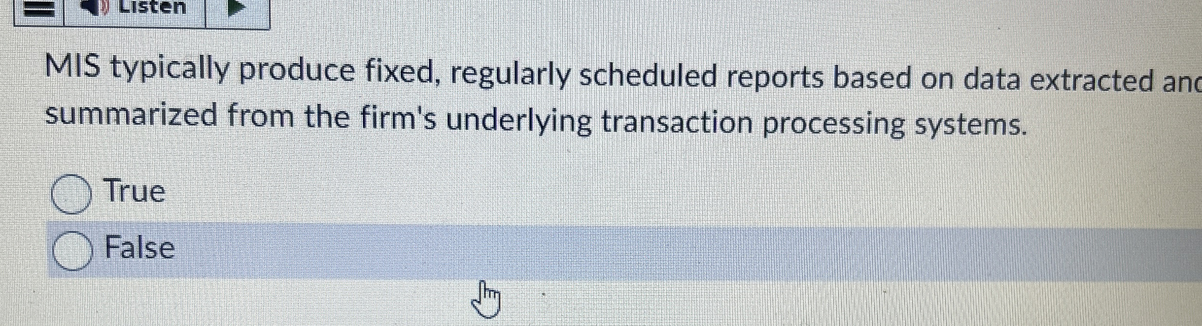  MIS typically produce fixed, regularly scheduled reports based on data extracted