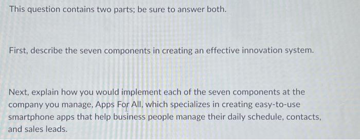  This question contains two parts; be sure to answer both. First,