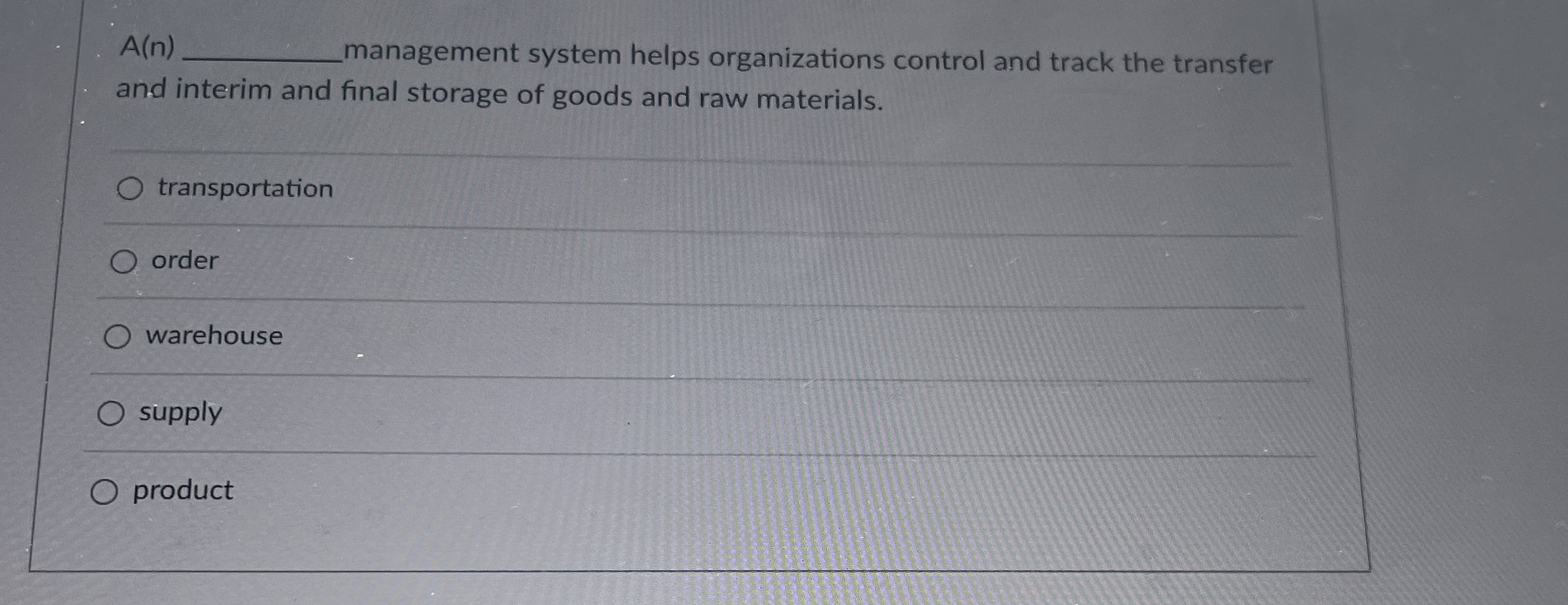  A(n) management system helps organizations control and track the transfer and