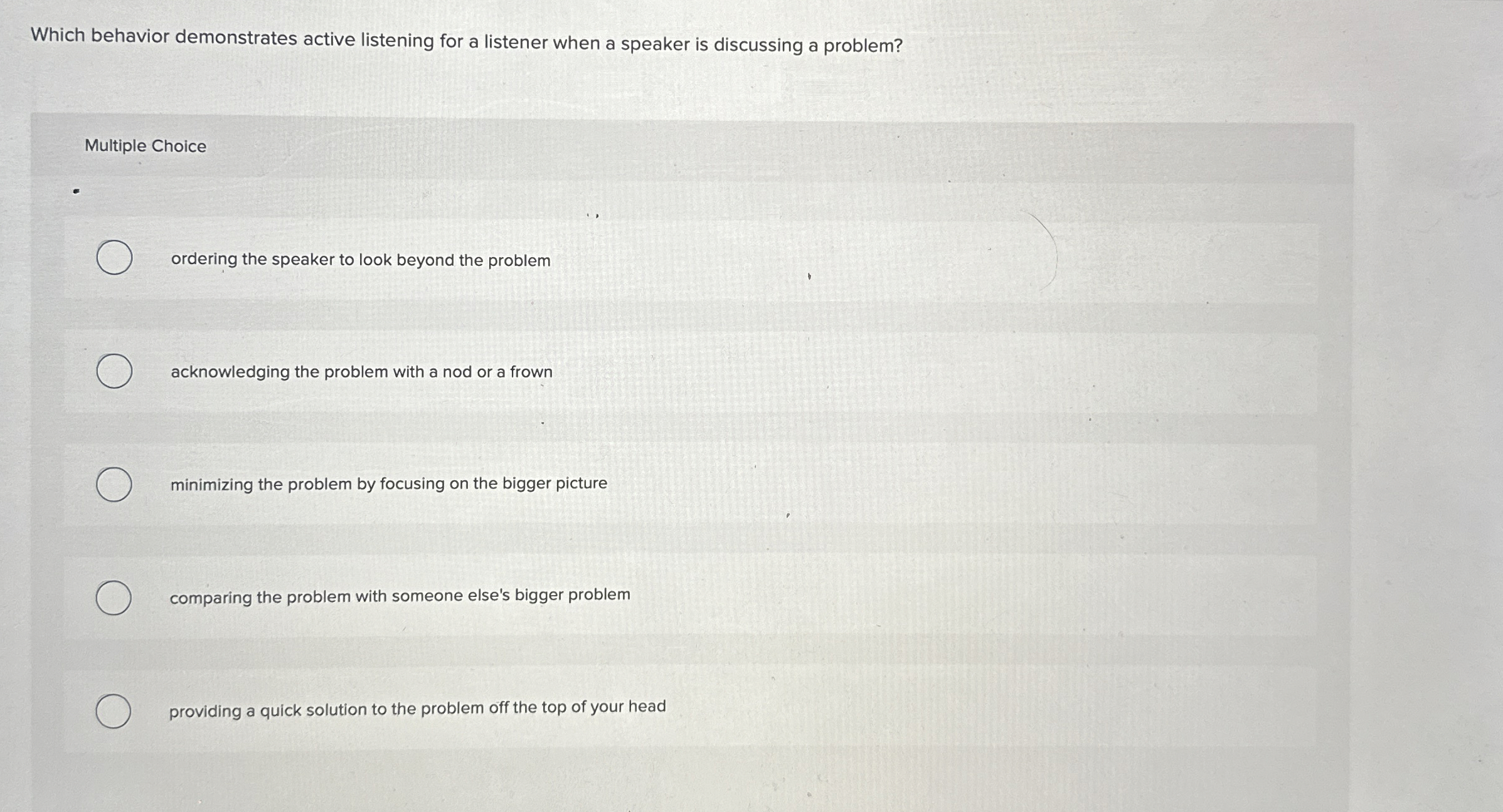  Which behavior demonstrates active listening for a listener when a speaker
