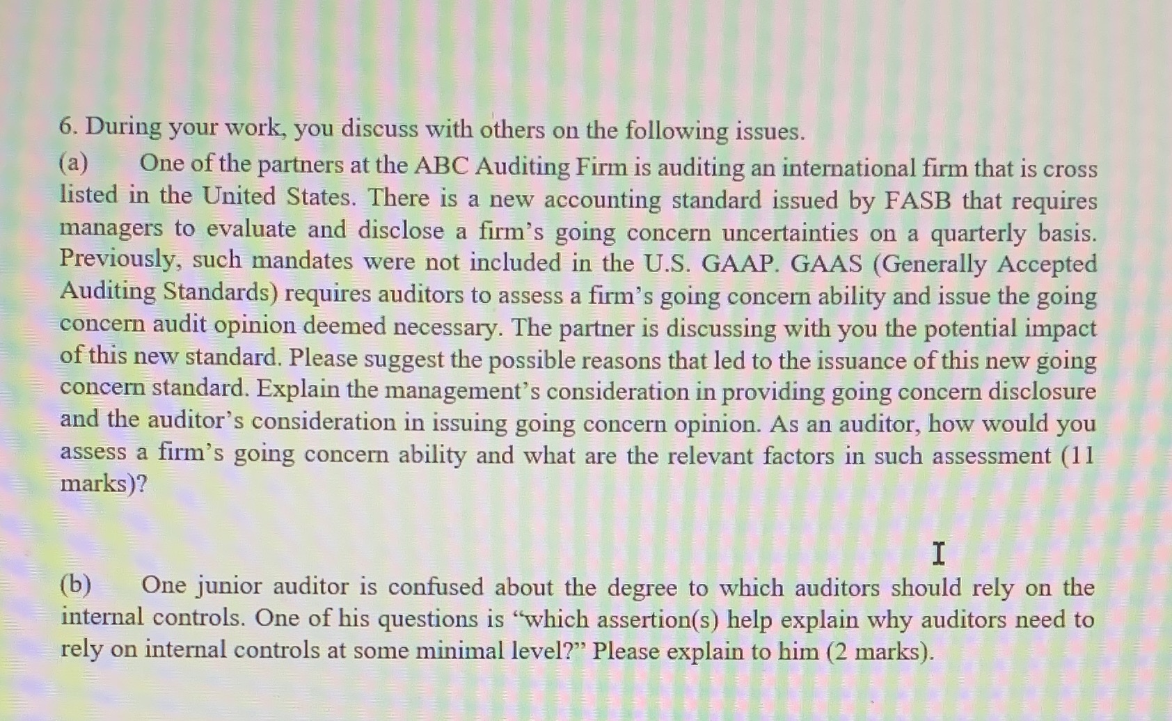 Pls need help with assessing firms going concern for part a and