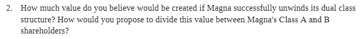2. How much value do you believe would be created if