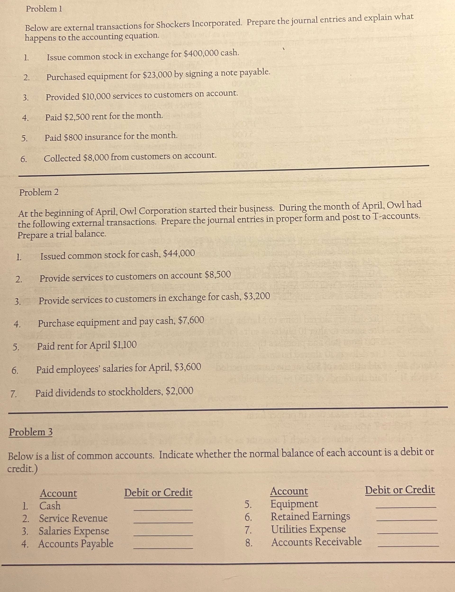  Problem 1 Below are external transactions for Shockers Incorporated. Prepare the