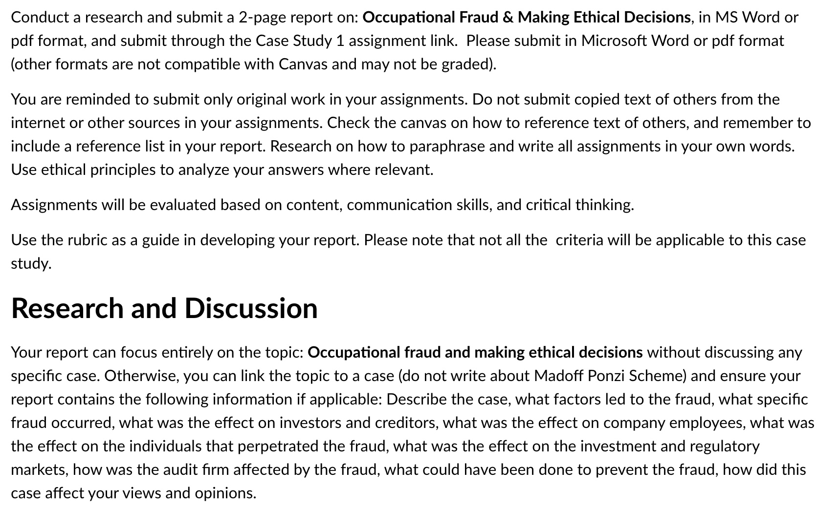 submit a2-page report on Occupational Fraud & Making Ethical Decisions, Your report