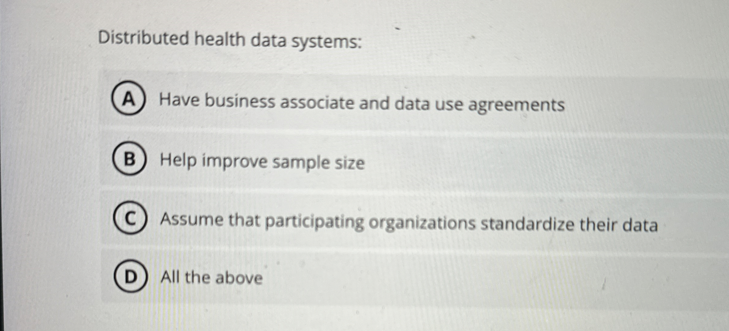  Distributed health data systems: Have business associate and data use agreements