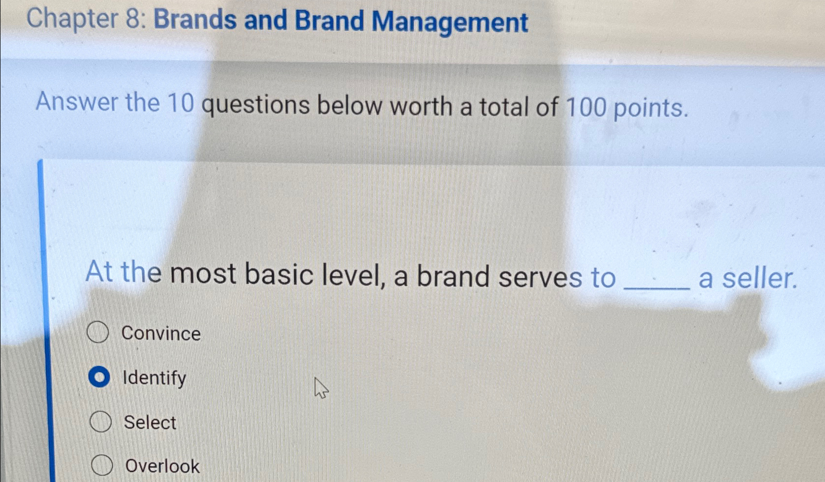  Chapter 8: Brands and Brand Management Answer the 10 questions below