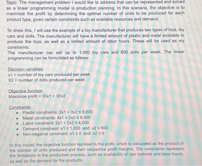  Above is the management problem I choose to solve using an