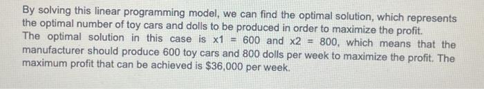LP model. We can find the decision variables, the algebraic formulation of