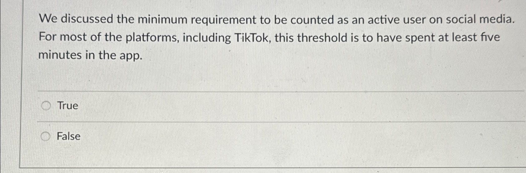  We discussed the minimum requirement to be counted as an active