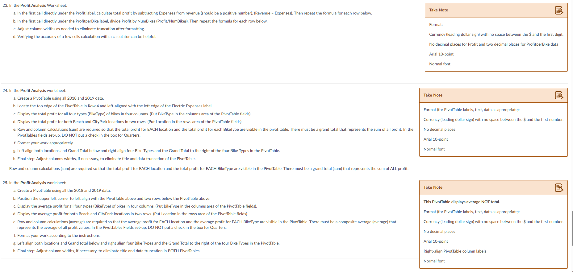 Excel Exercise 1 file. In the Beach worksheet: Take Note a. Create