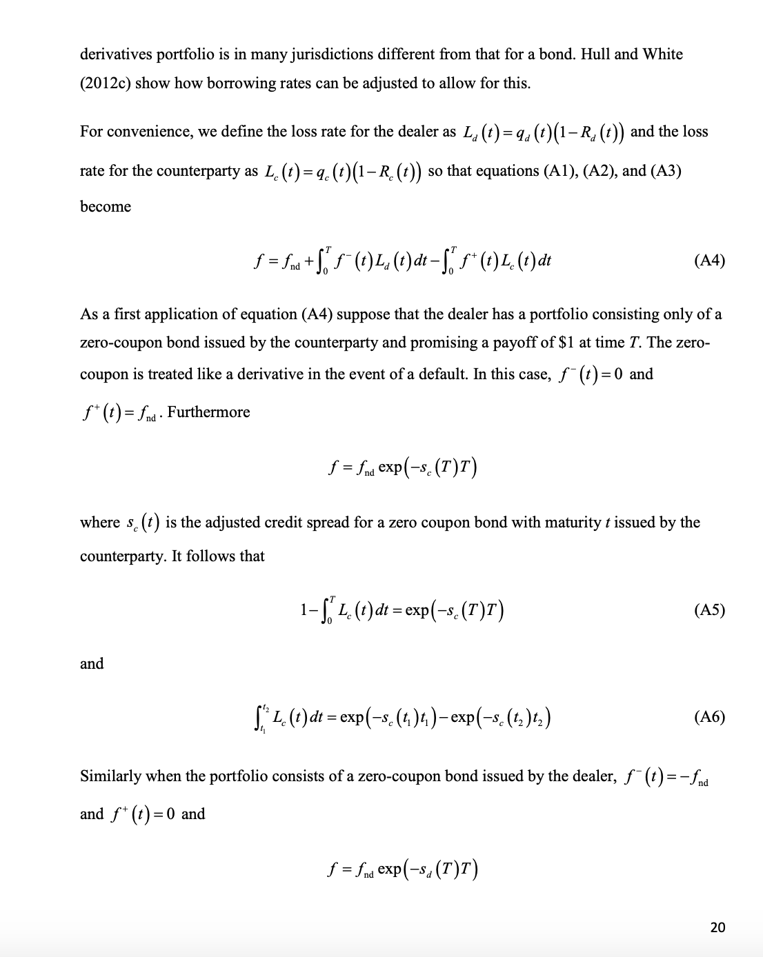 value of the corresponding swap? Show all calculations in detail and report