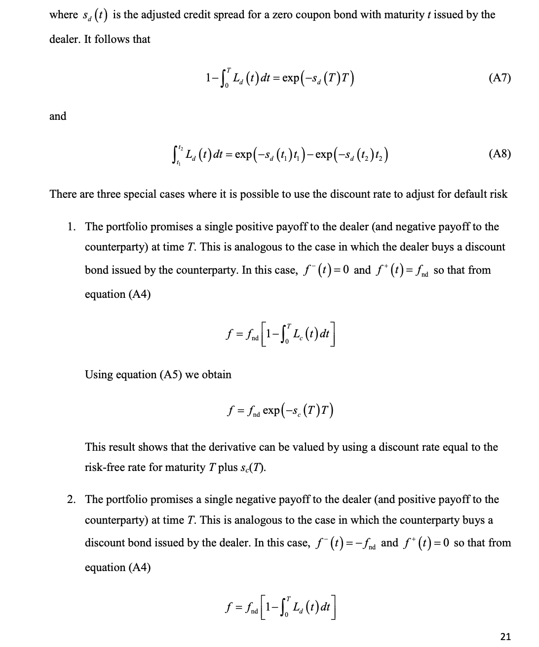 the method or equation used in undertaking calculations.Explain the similarity or differences