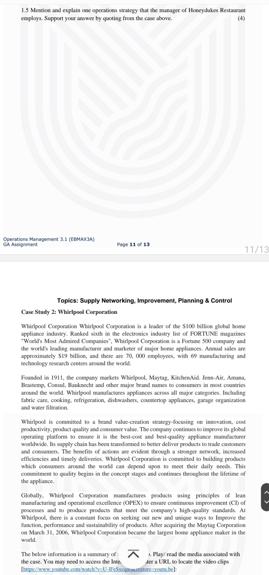 Hogsmeadow Garden Centre and describe the main transformed resources, transformation resources, and