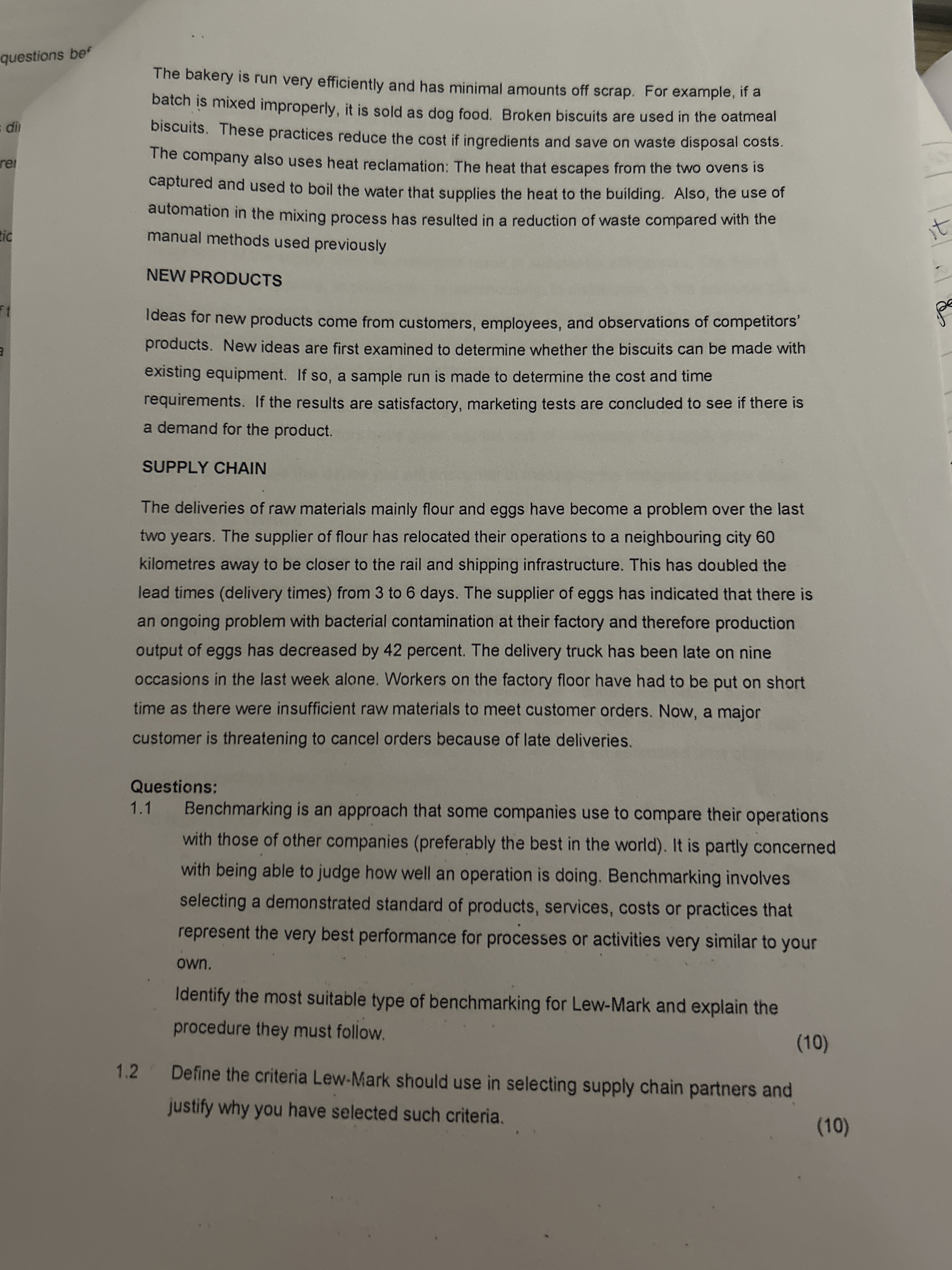  questions be The bakery is run very efficiently and has minimal