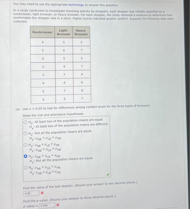  You may need to use the appropriate technology to answer this