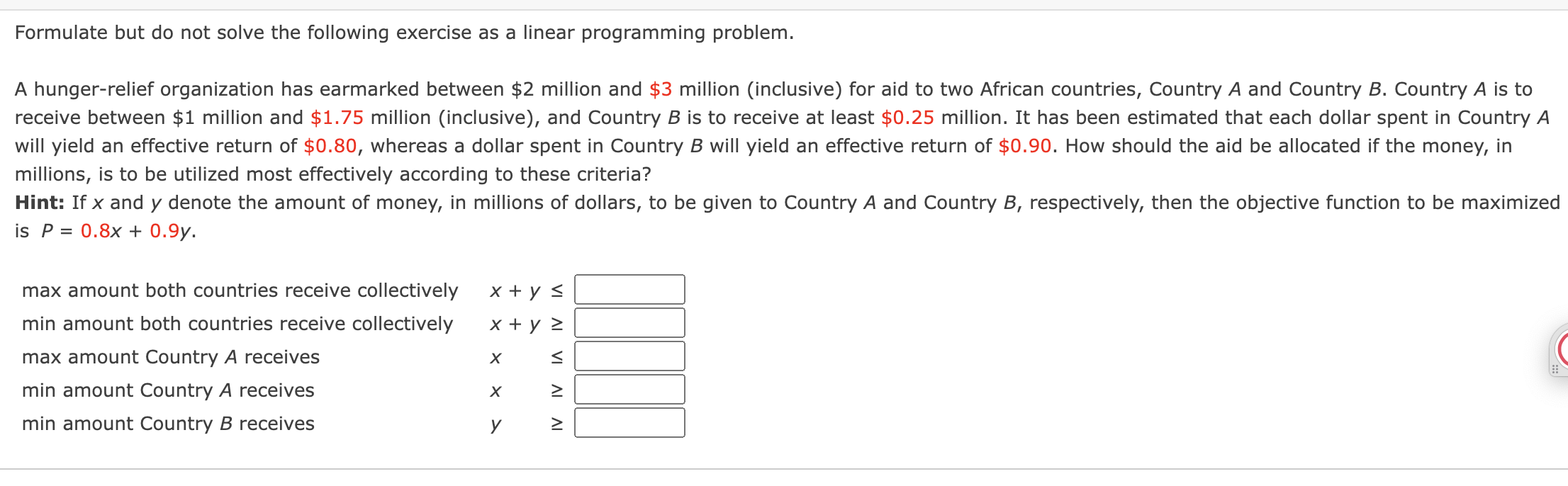 Formulate but do not solve the following exercise as a linear