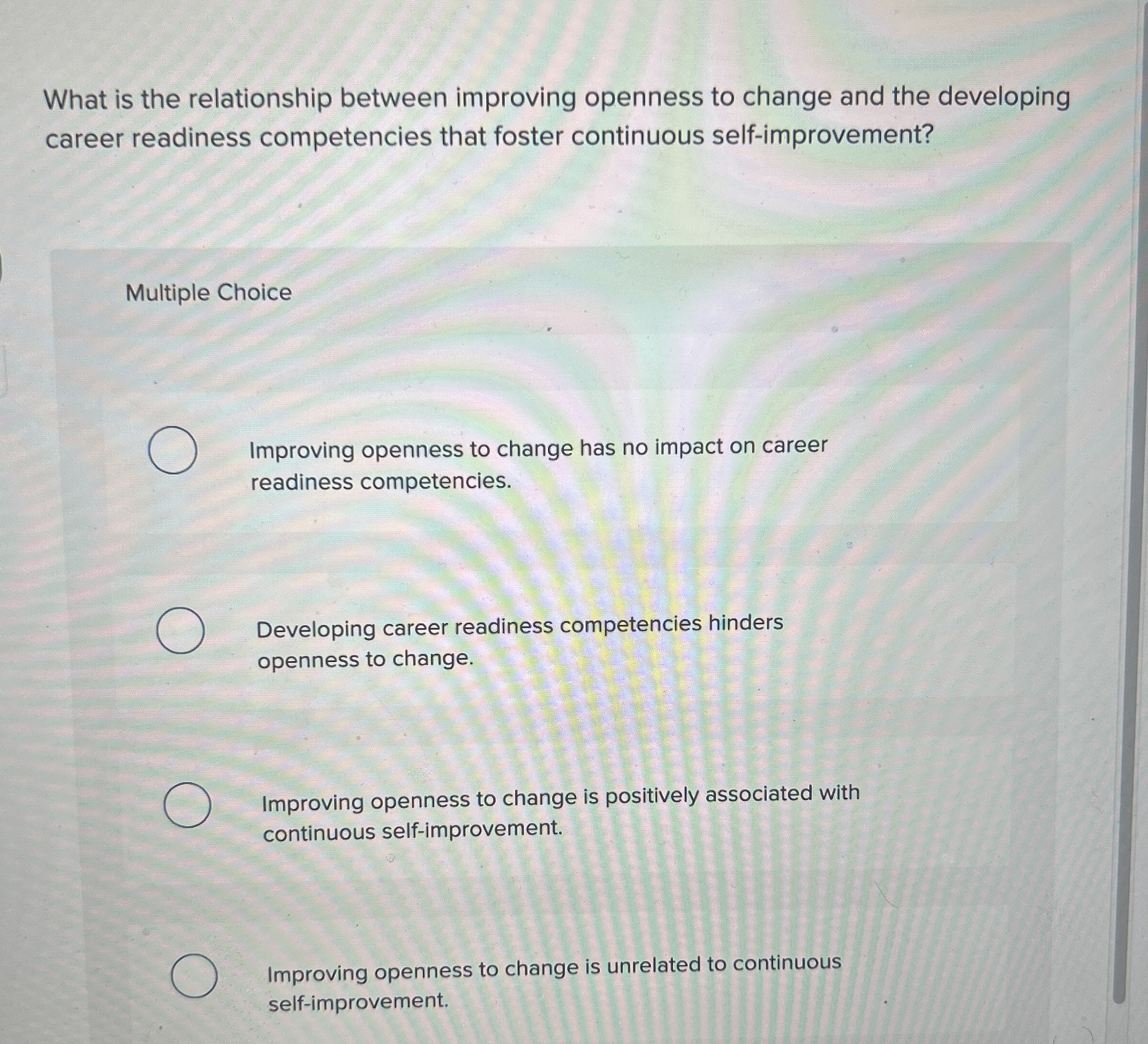  What is the relationship between improving openness to change and the