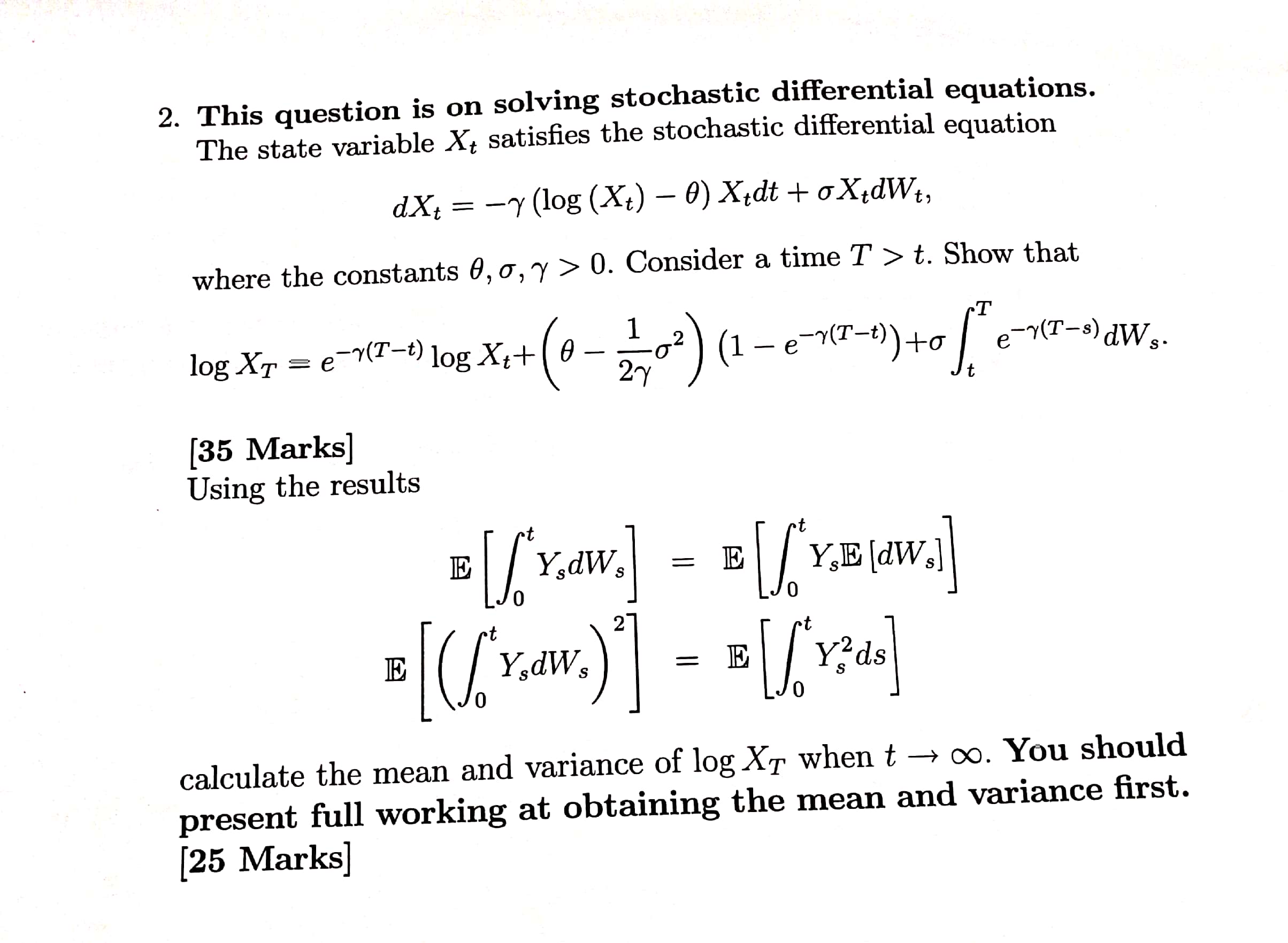  2. This question is on solving stochastic differential equations. The state