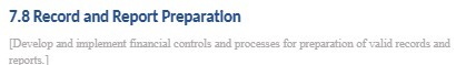  7.8 Record and Report Preparation [Develop and implement financial controls and