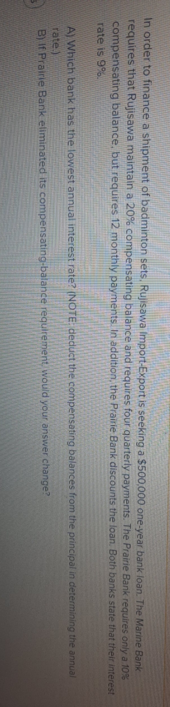 please help this question In order to finance a shipment of badminton