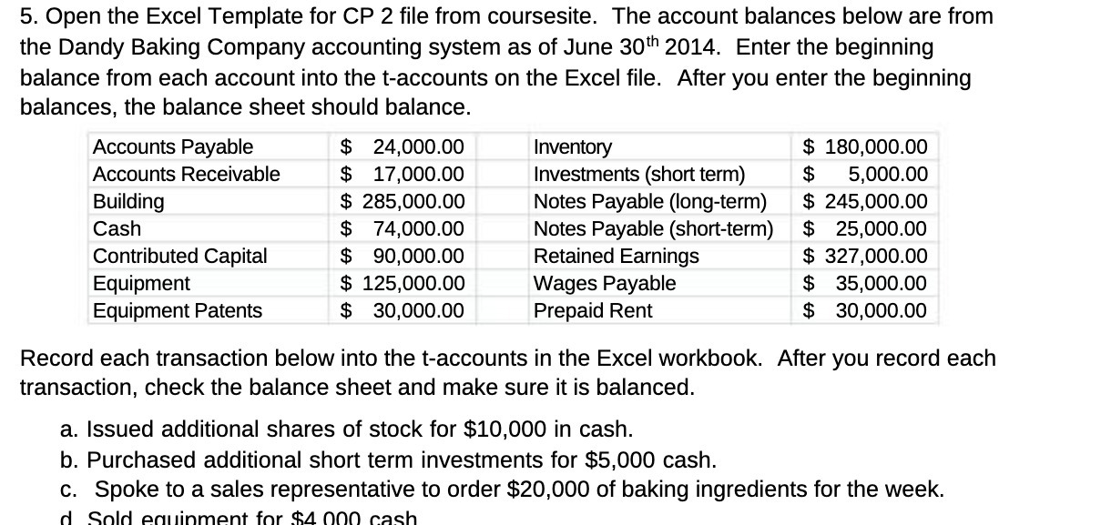 5. Open the Excel Template for CP 2 file from coursesite.