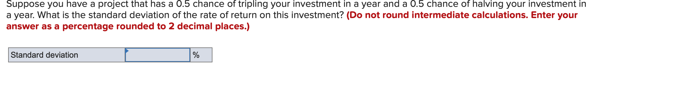 cells blank - be certain to enter "0" wherever required. Negative values
