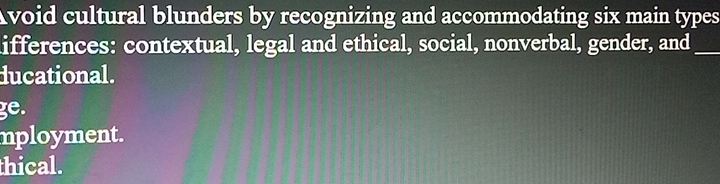  void cultural blunders by recogniving and accommodating six main types ifferences:
