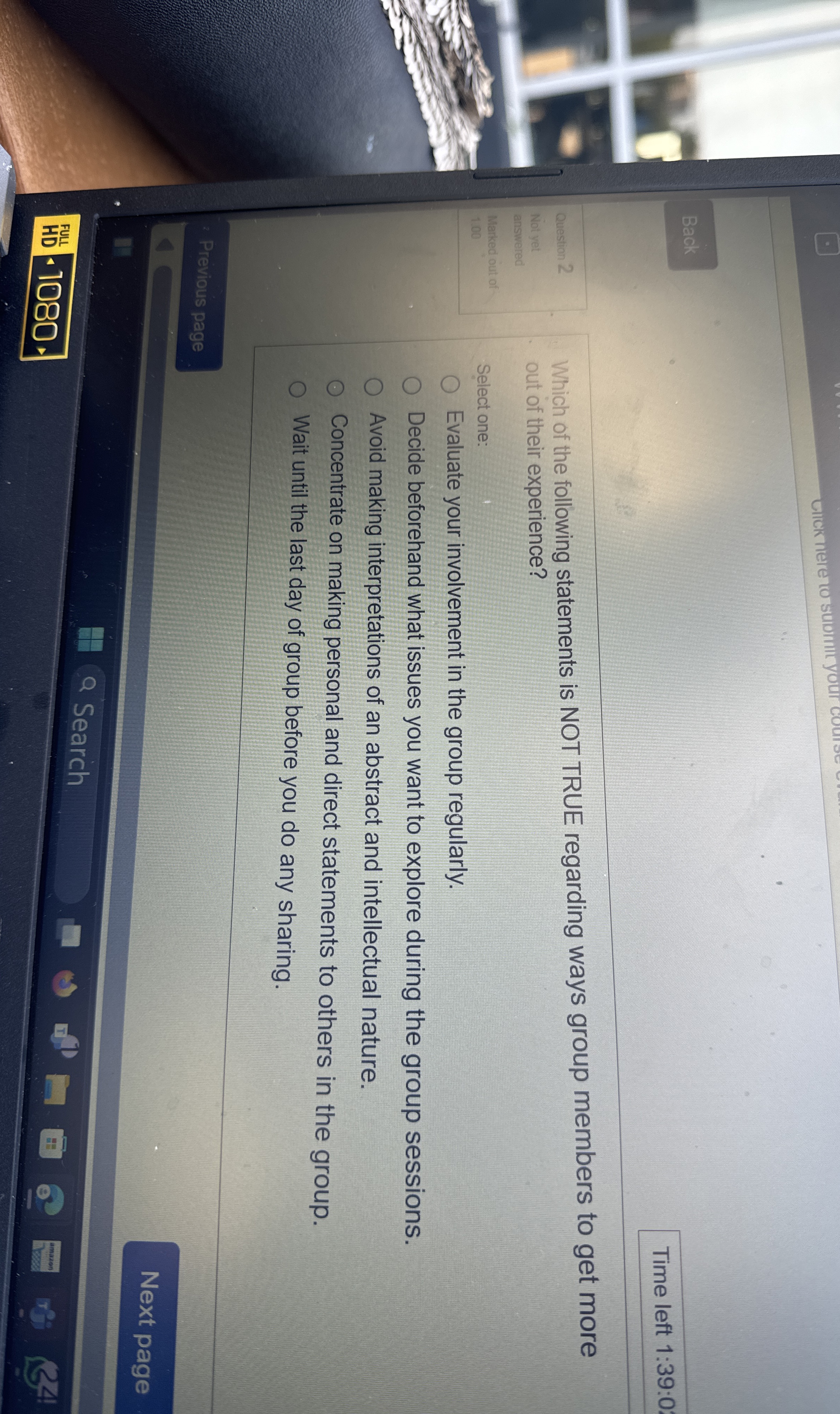  Back Time left 1:39:0 2uestion 2 Which of the following statements