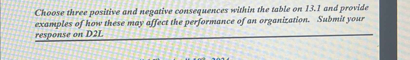  Choose three positive and negative consequences within the table on 13.1