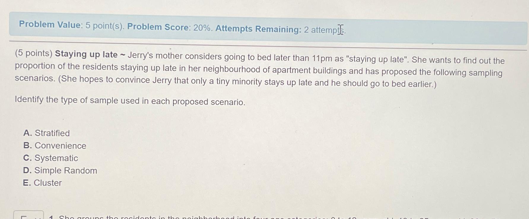  Problem Value: 5 point(s). Problem Score: 20%. Attempts Remaining: 2 attempt].