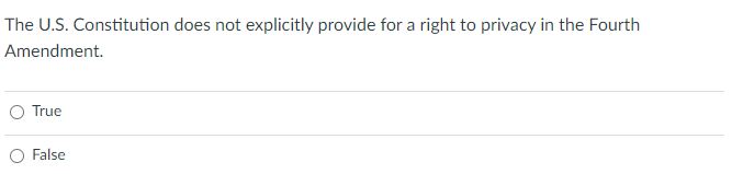  The U.S. Constitution does not explicitly provide for a right to