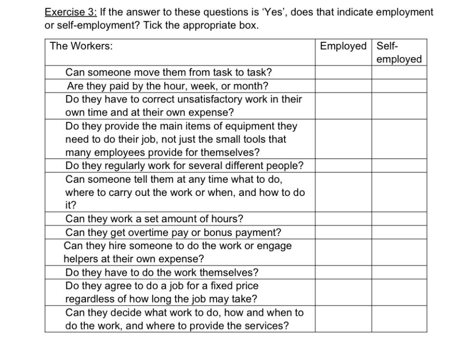  Exercise 3: If the answer to these questions is 'Yes', does
