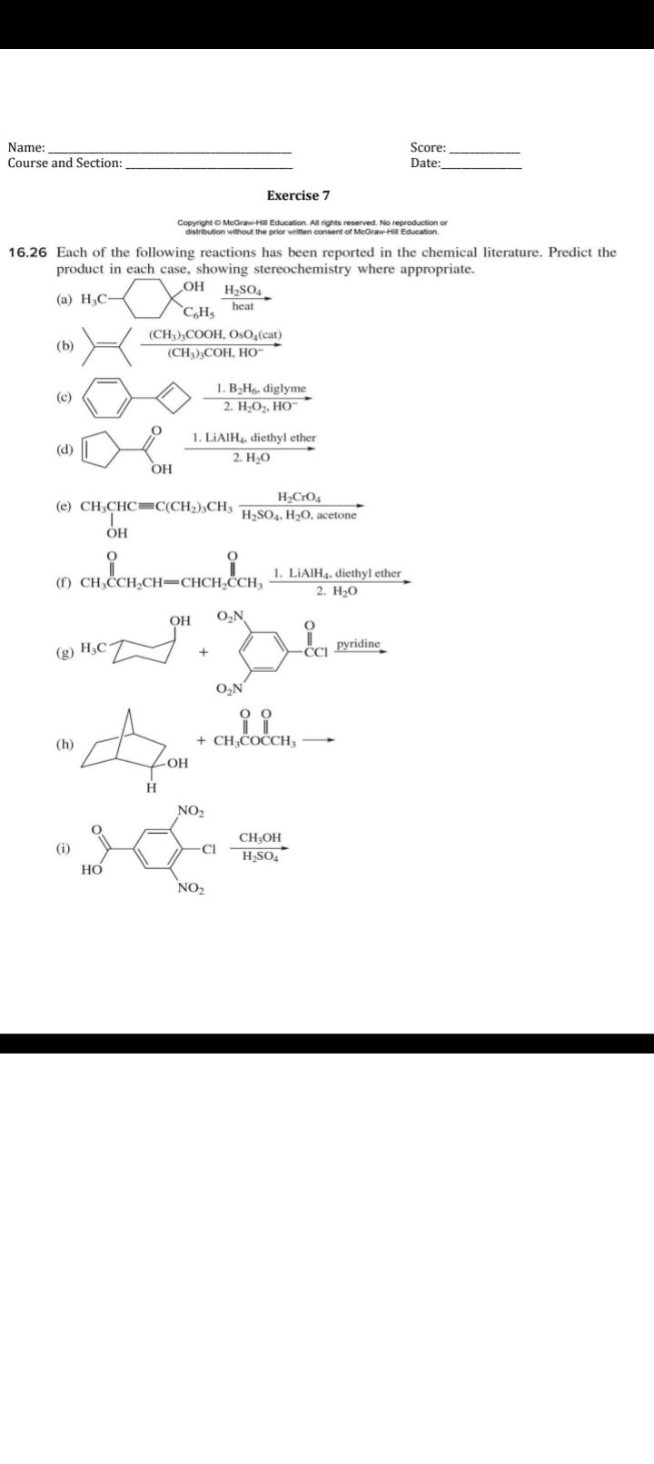 Name: Course and Section: Score: Date: Exercise 7 Copyright McGraw-Hill Education. All