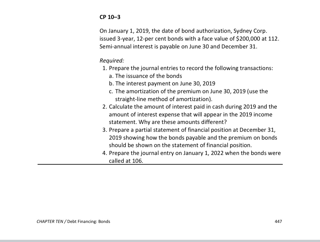 Please help me with this question CP 10-3 On January 1, 2019,