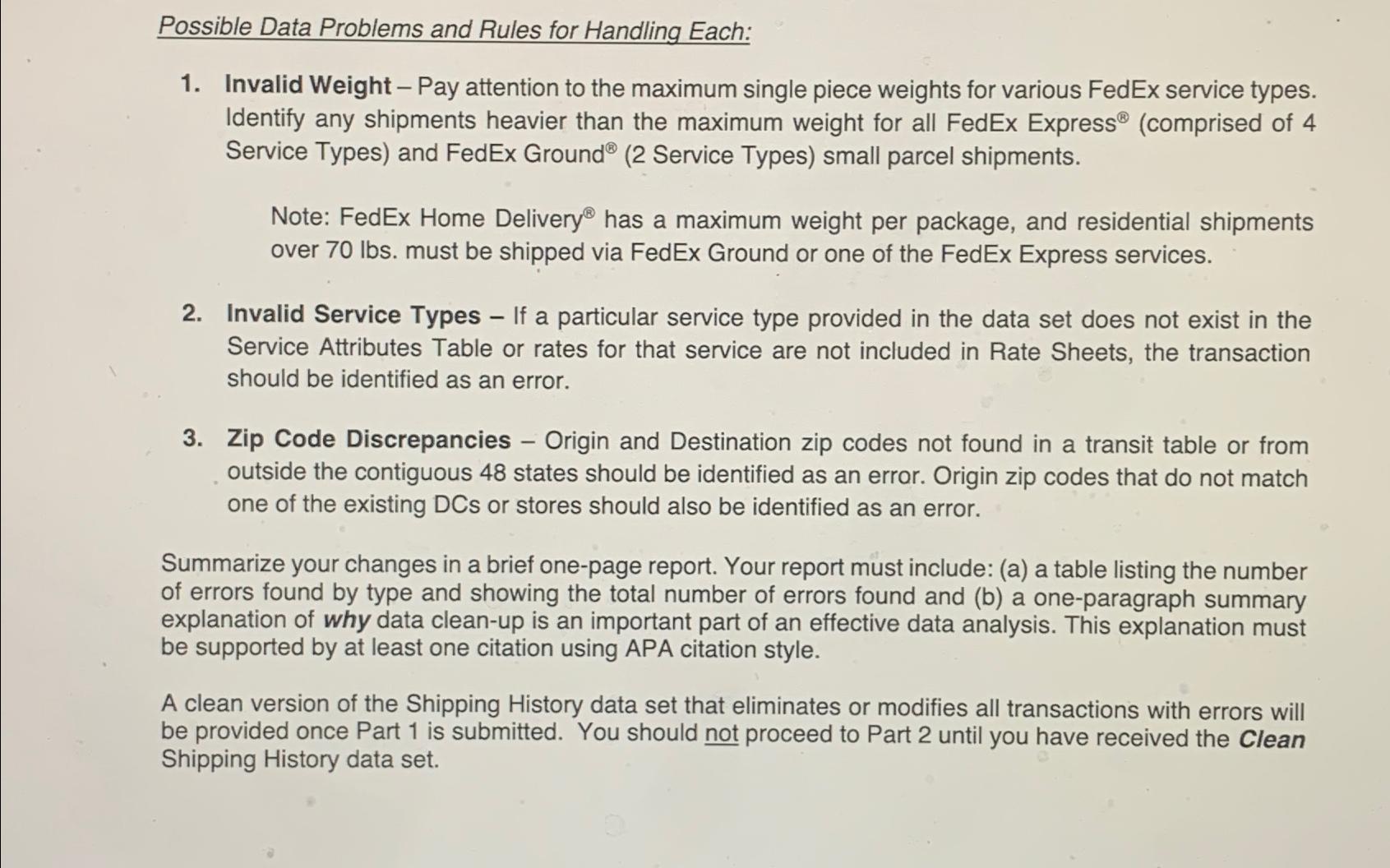  Possible Data Problems and Rules for Handling Each: Invalid Weight -