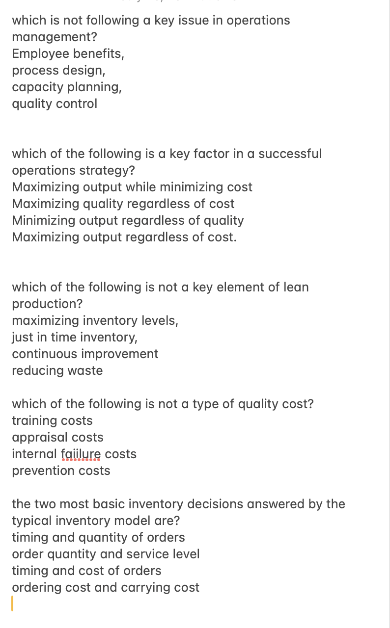  which is not following a key issue in operations management? Employee