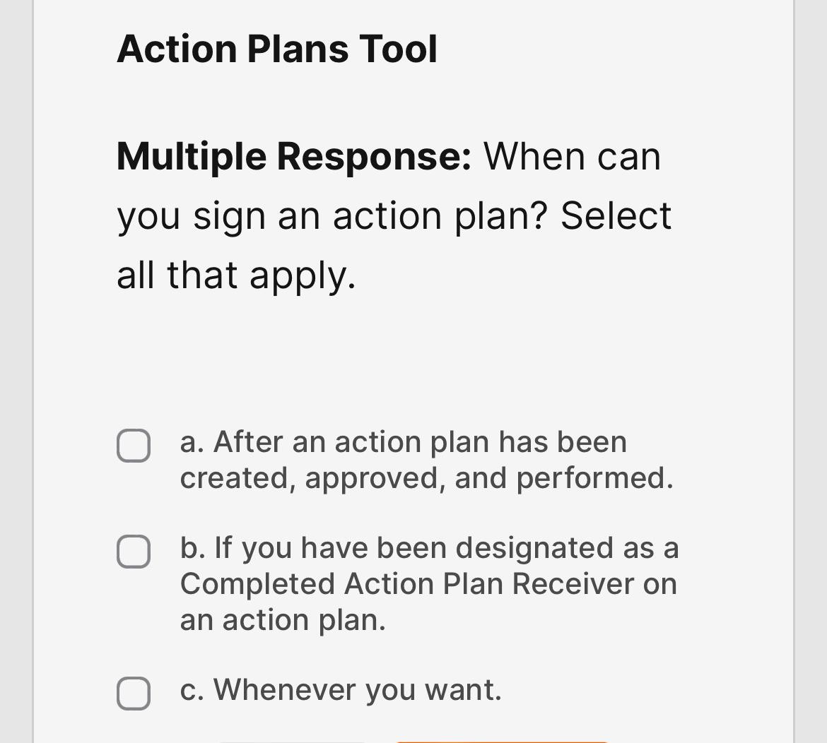  Action Plans Tool Multiple Response: When can you sign an action