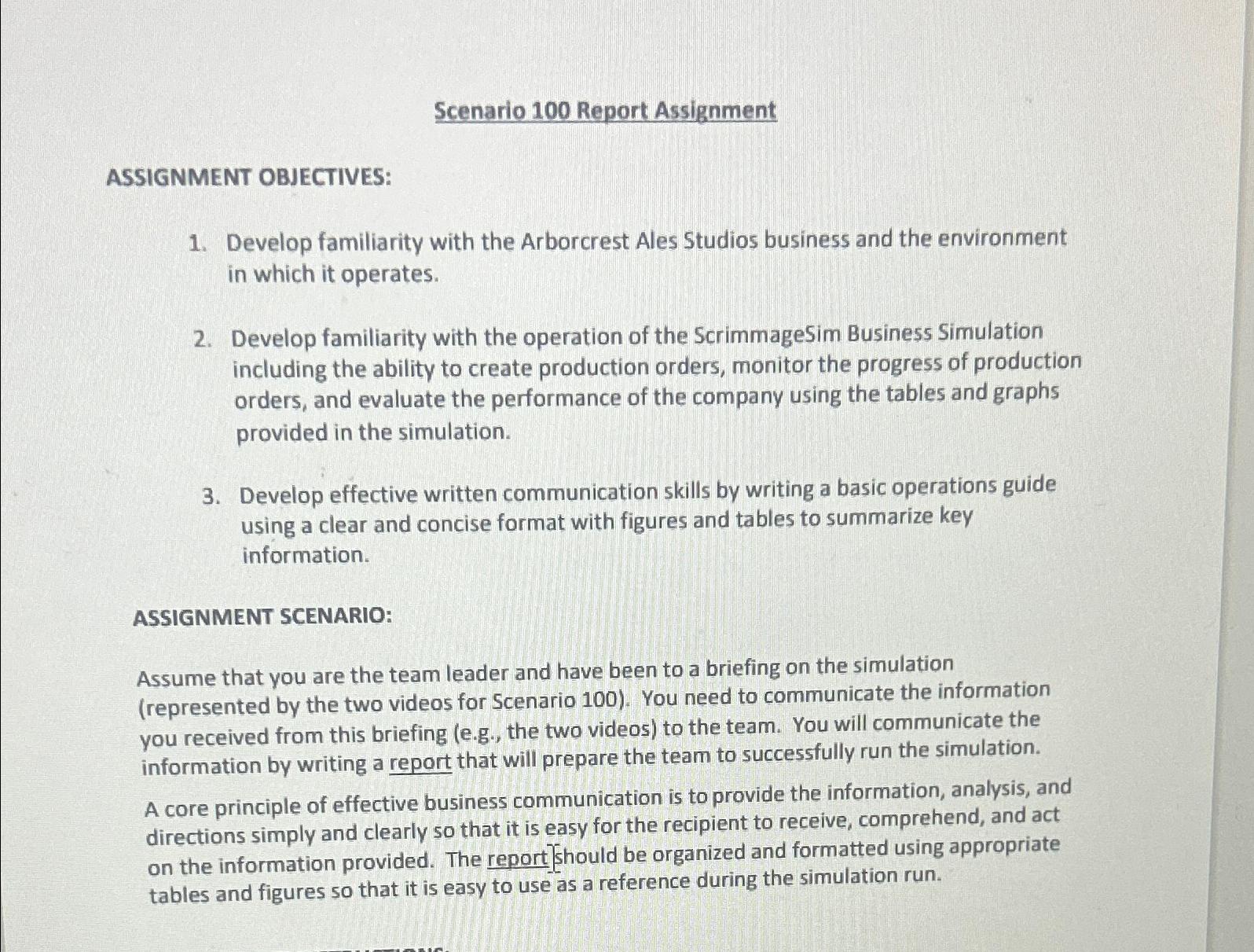  Scenario 100 Report Assignment ASSIGNMENT OBJECTIVES: Develop familiarity with the Arborcrest