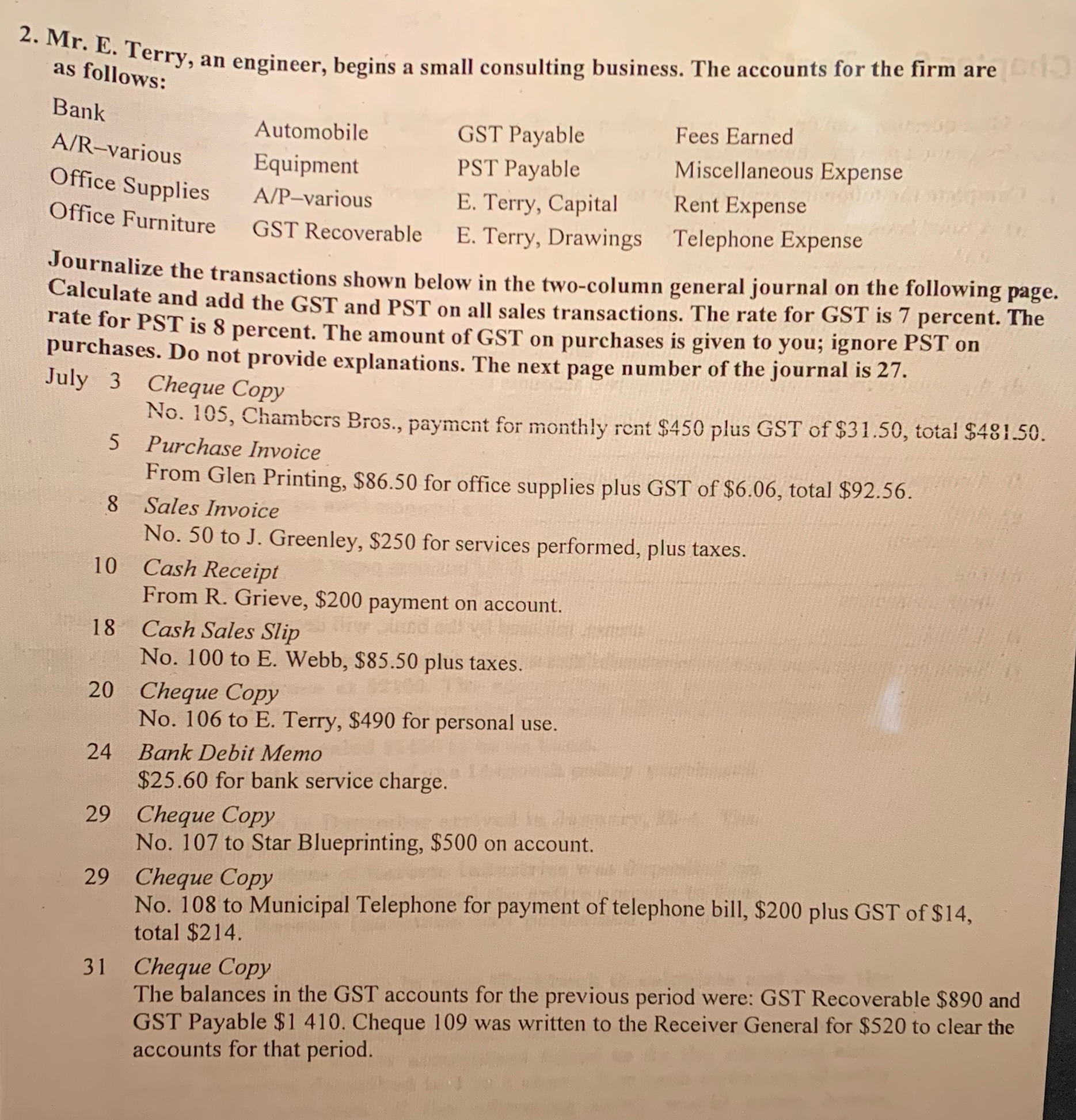 2. Mr. E. Terry, an engineer, begins a small consulting business.