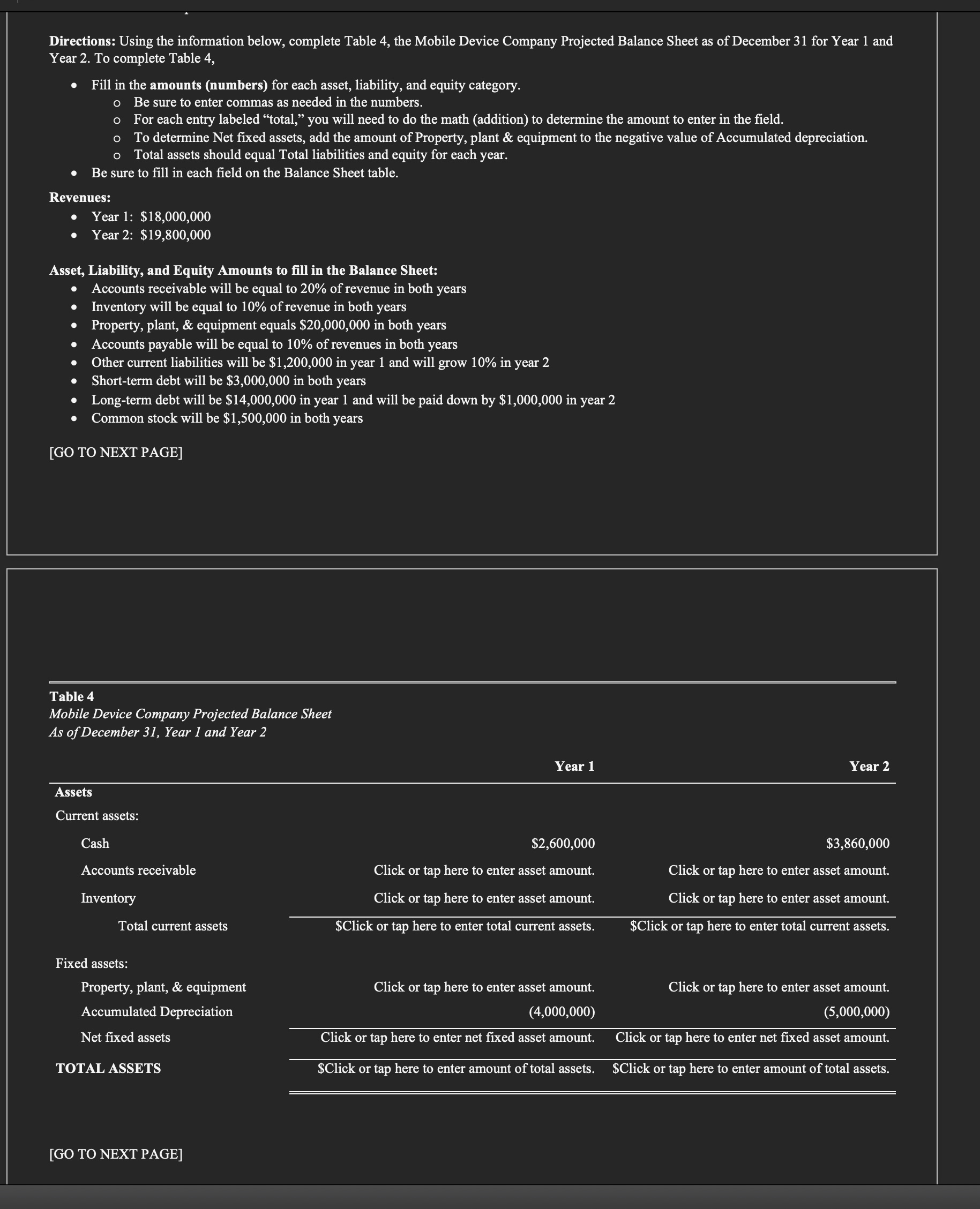  Directions: Using the information below, complete Table 4, the Mobile Device